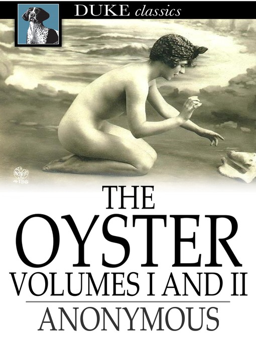 Title details for The Oyster by Anonymous - Available